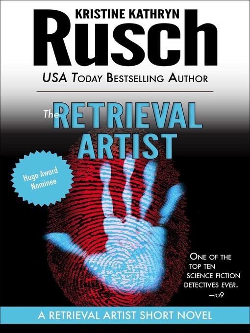 Title details for The Retrieval Artist by Kristine Kathryn Rusch - Available